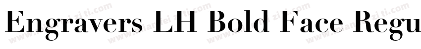 Engravers LH Bold Face Regular字体转换